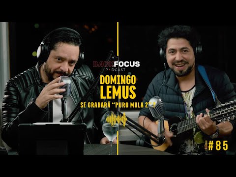 SE REALIZARA PURO MULA 2 ? / Domingo Lemus / Backfocus Podcast