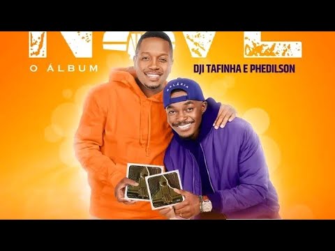 Dji Tafinha & Phedilson - NAVE (ÁLBUM COMPLETO) | 2023