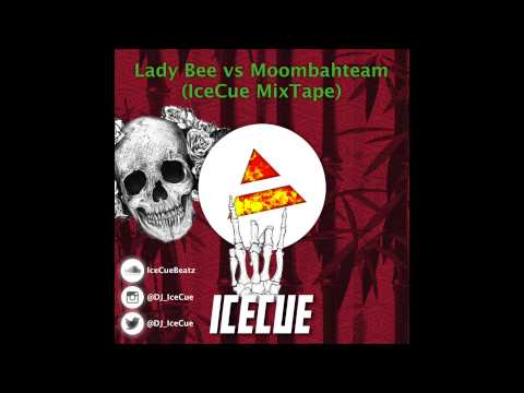 Lady Bee vs Moombahteam - Mixed By IceCue