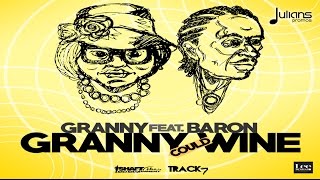 Granny Feat  Baron - Granny Could Wine "2016 Soca" (Trinidad)