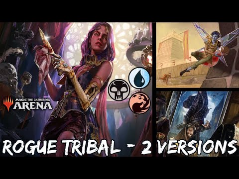 Rogue Tribal - 2 Versions - Aggro Mill & Dimir Flash - in MTG Arena Standard BO1