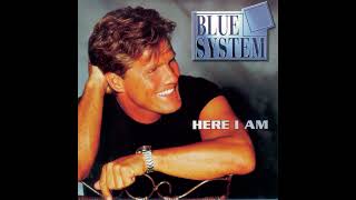 1) Blue System - Baby Believe Me
