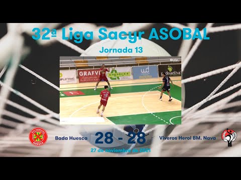 32ª Liga Sacyr ASOBAL J13: Bada Huesca - Viveros Herol BM. Nava 28-28