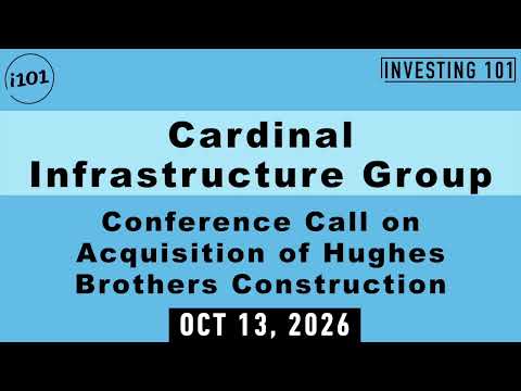 Cardinal Infrastructure Group Conference Call on Acquisition of ...