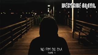 No Fim Do Dia [Parte 1] - As Melhores Músicas RAP/R&B/TRAP/HIP HOP Mix 2017