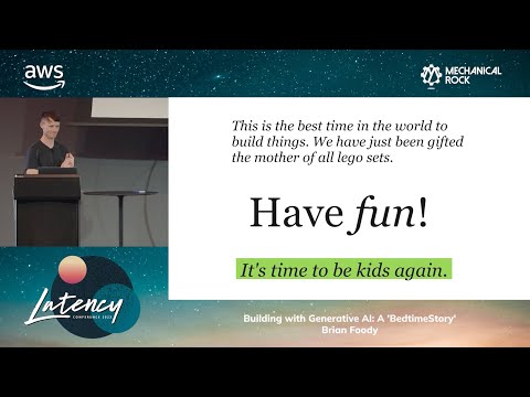 Latency 2023 - Building With Generative AI: A 'BedtimeStory' By Brian Foody