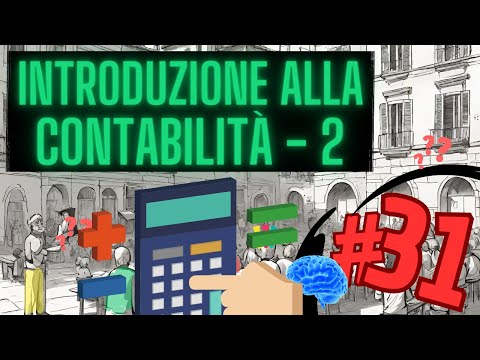 TI PREPARIAMO AL CONCORSO PUBBLICO: INTRODUZIONE ALLA CONTABILITA' - PARTE 2 | LEZIONE 31