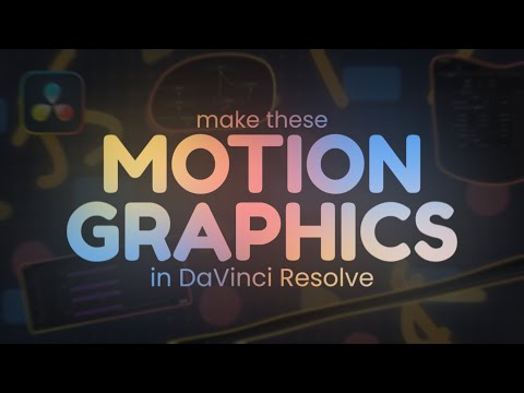 Creating Motion Graphics in DaVinci Resolve (fusion)
