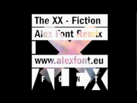 The XX - Fiction (Alex Font Remix)