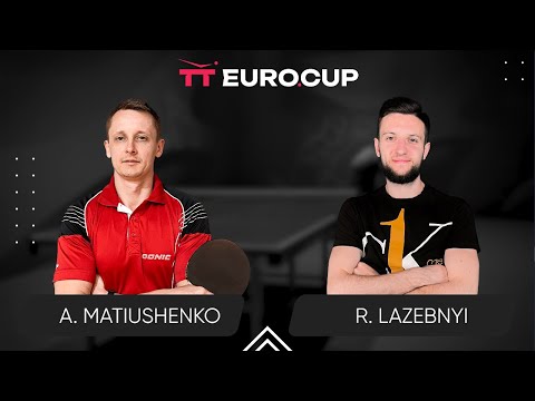 20:05 Andrii Matiushenko - Ruslan Lazebnyi 03.12.2023 TT Euro.Cup Ukraine Master.  TABLE 4