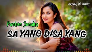 Download lagu SAYANG DISAYANG 🌴 Joget Pantun Jenaka Terbaru 2026 | Dhut Remix Timur Full Bass | Legend Of Remix mp3