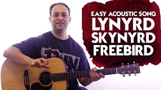 Easy Acoustic Song - Lynyrd Skynyrd Freebird