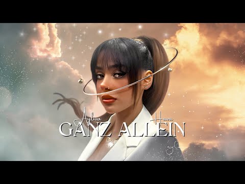 AYLIVA feat. HAVA - GANZ ALLEIN (prod. by DAVICC & D9WN)