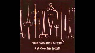 The Paradise Motel - Ashes