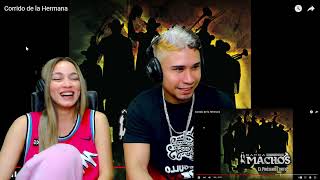 Corrido de la Hermana · Banda Machos || REACCIÓN