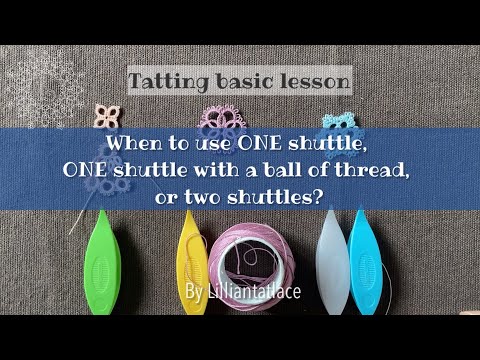 How to wind a shuttle TATTING LESSON 1 Frivolite