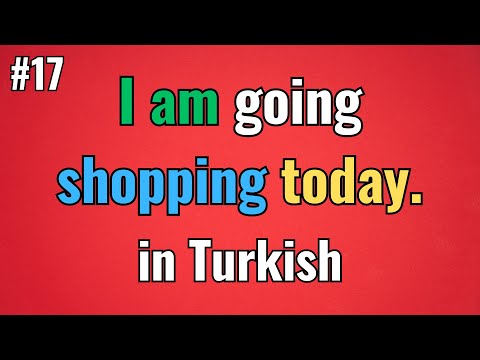 Turkish Video #17 - How to say ''I am going SHOPPING today'' properly - @LearnTurkishDaily