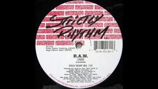 R.A.W. ‎– Unbe