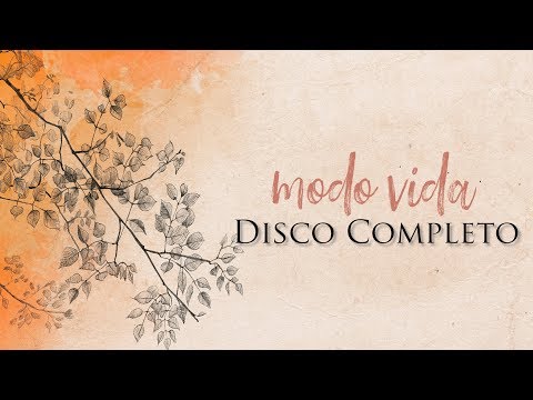 Santiago Benavides -  Modo Vida (Disco Completo)