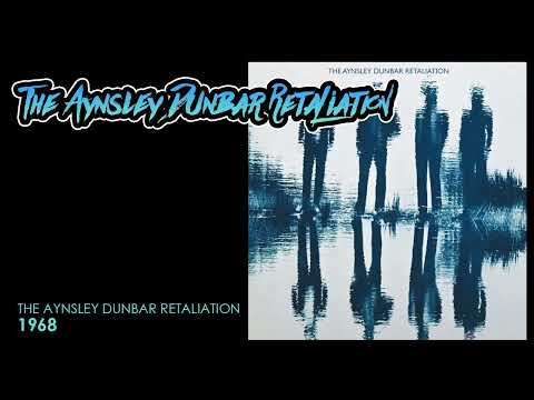 The Aynsley Dunbar Retaliation 1968 The Aynsley Dunbar Retaliation
