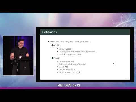 Netdev 0x12 - LSDN: Manage complex (virtual) networks in cloud env with Linux kernel facilities