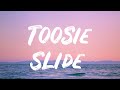 Drake Toosie Slide Lyrics