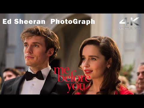 미 비포 유 OST(2016)4K고화질 - Ed Sheeran - Photograph(한글가사) - Me Before You OST