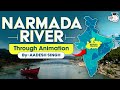 Complete Narmada River Explained Through Animation UPSC GS1 Geography