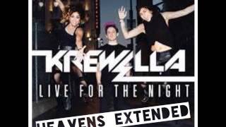 Krewella - Live For The Night ( Extended Mix )