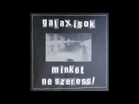 Galaxisok - Vissza a természetbe