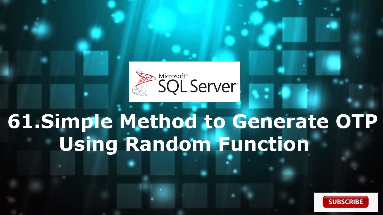 61.Simple Method to Generate  OTP  Using Random Function