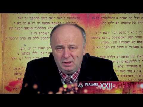 22. Pasi in Necunoscut - Psalmul 22