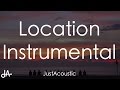 Location - Khalid (Acoustic Instrumental)