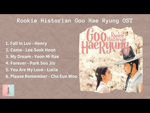 [ FULL ALBUM ] Rookie Historian Goo Hae Ryung OST (신입사관 구해령 OST)