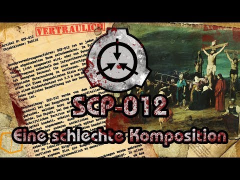 SCP-012: [Eine schlechte Komposition] (German/Deutsch)
