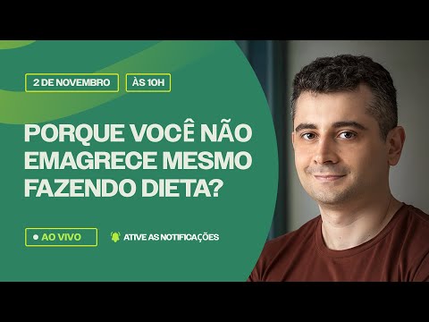 Porque você nao emagrece mesmo fazendo dieta? | 02.11 às 10h.