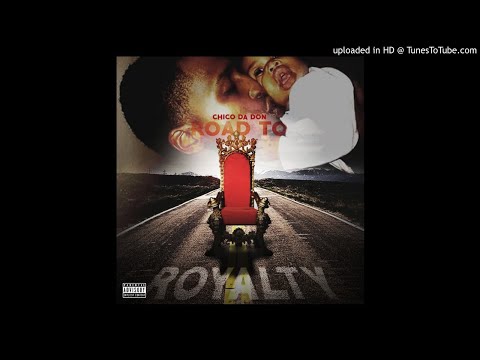 Chico DaDon- My Heart