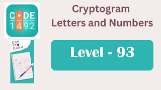 Cryptogram Level 93 | Cryptogram Letters and Numbers Answers