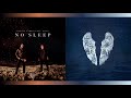 No Sleep A Sky Full Of Stars Coldplay Martin Garrix Feat Bonn Mashup