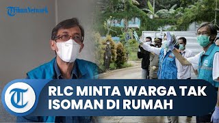 RLC Tangerang Selatan Minta Warga Terpapar Tak Isoman di Rumah: Supaya Bisa Terkontrol Semua