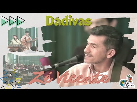 Dádivas - Zé Vicente