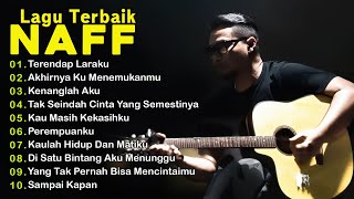 Download lagu NAFF FULL ALBUM | POP NOSTALGIA 2000AN || Terendap Laraku || Akhirnya Ku Menemukanmu mp3