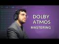 Exploring Dolby Atmos Music Mastering Tutorial Guide By Justin Gray