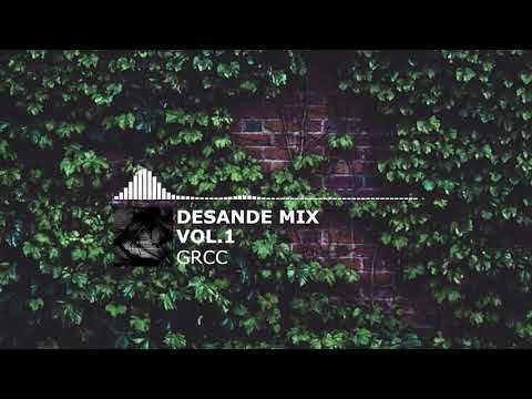 DESANDE MIX 2021 - VOL 1 - GRCC