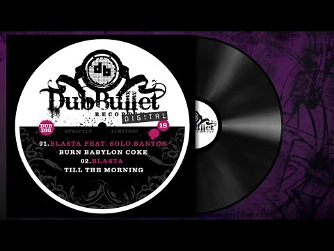 🎵 Blasta ft. Solo Banton - Burn Babylon Coke [Oldschool Reggae Dubstep]