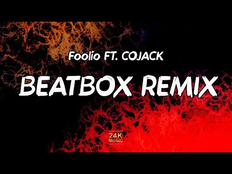 Foolio - Beatbox Remix/Bibby Flow (Lyrics) | damn damn well damn