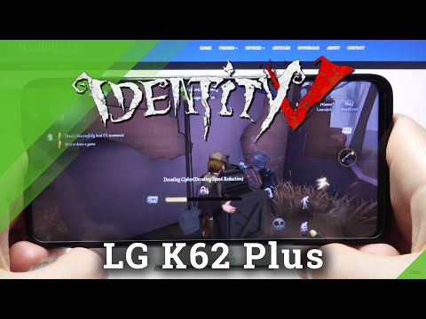 LG K62 Plus Indentity V Game TEST