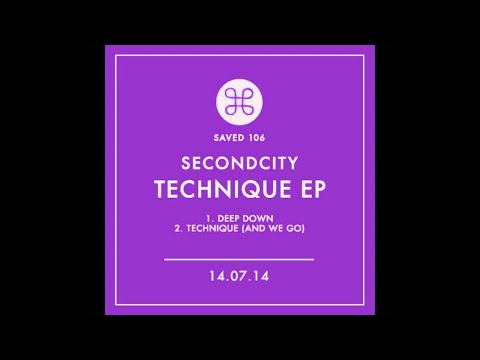 Secondcity -  Deep Down (Original)