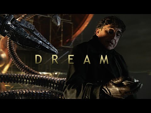 Doctor Octopus | Dream