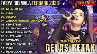 Download lagu GELAS RETAK - TASYA ROSMALA FULL ALBUM TERBARU 2026 || OM ADELLA FULL ALBUM TERBARU 2026 mp3